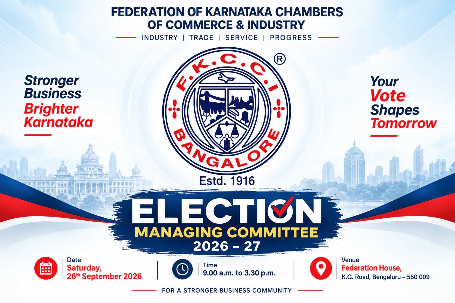 ಇಂದು ಎಫ್‌ಕೆಸಿಸಿಐ ಆಡಳಿತ ಮಂಡಳಿ ಸದಸ್ಯರ ಚುನಾವಣೆ 48 ಸ್ಥಾನಗಳಿಗೆ 74 ಅಭ್ಯರ್ಥಿಗಳು ಕಣಕ್ಕೆ